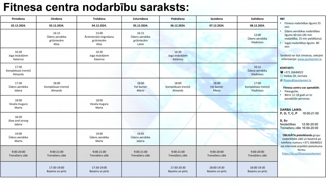 Nodarbību saraksts no 2.12.2024. līdz 8.12.2024.