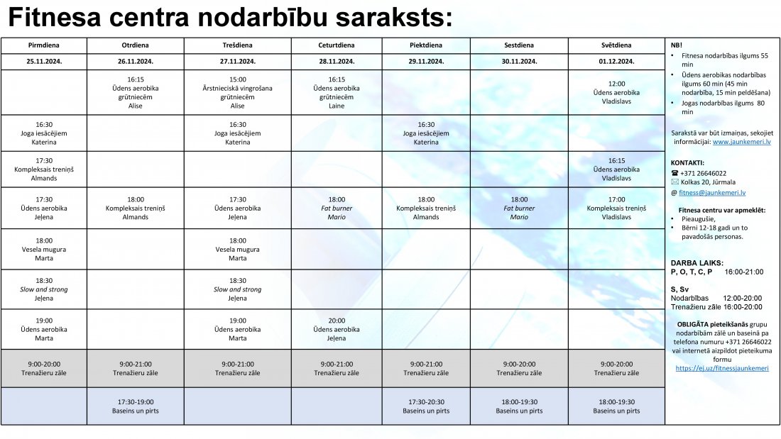 Nodarbību saraksts no 25.11.2024. līdz 1.12.2024.